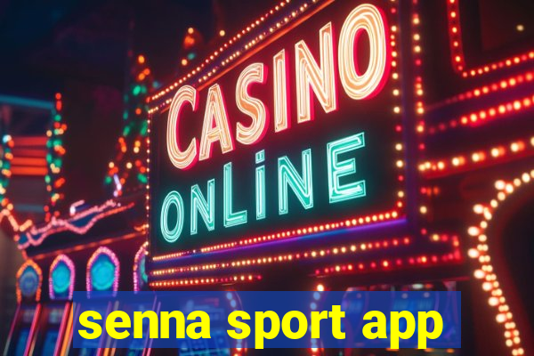 senna sport app